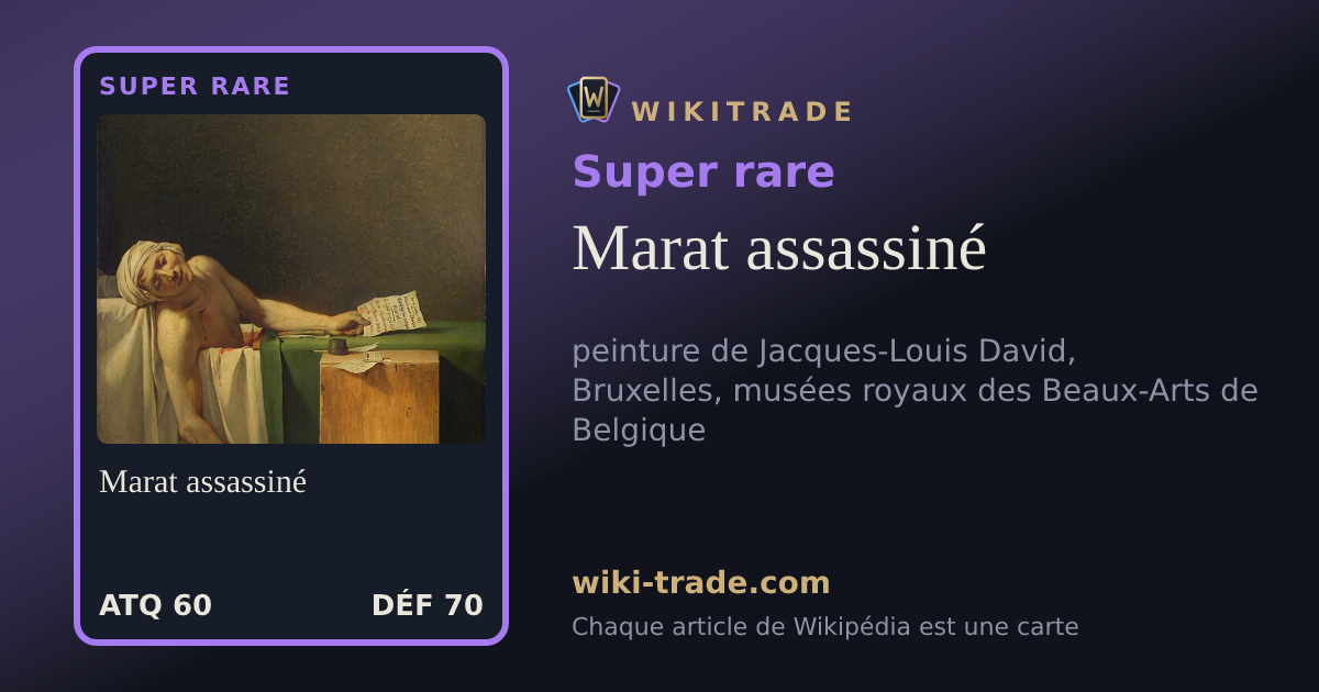 Marat assassiné — carte Super rare