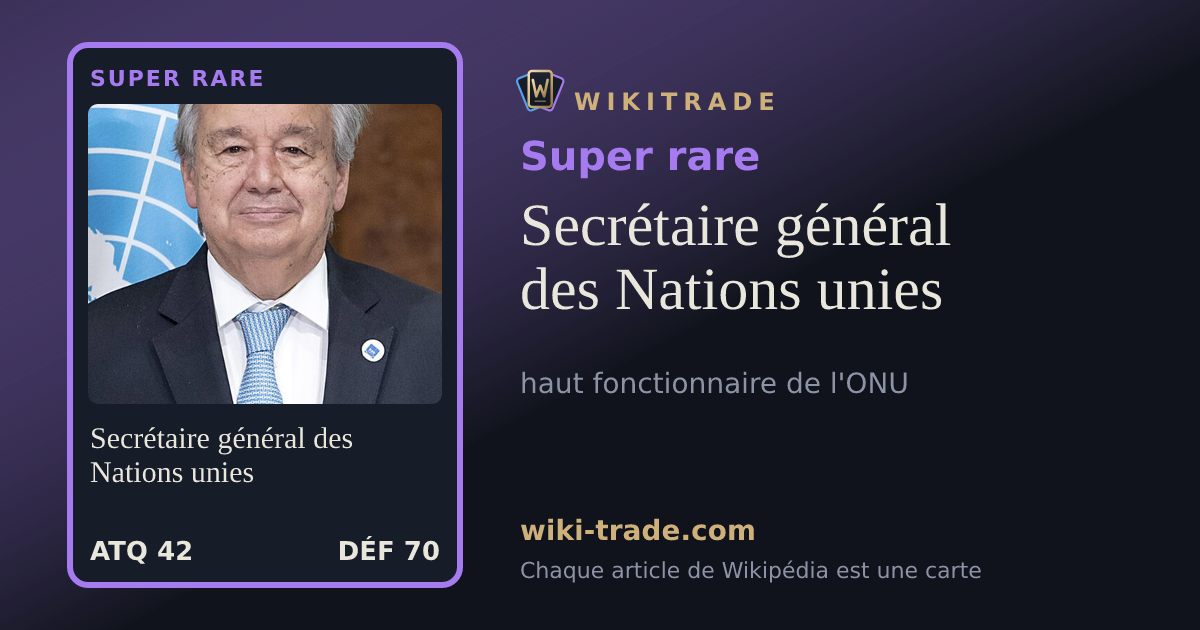 Secrétaire général des Nations unies — carte Super rare