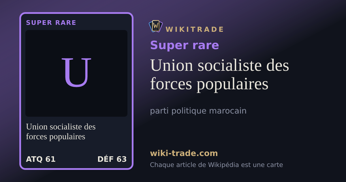 Union socialiste des forces populaires — carte Super rare