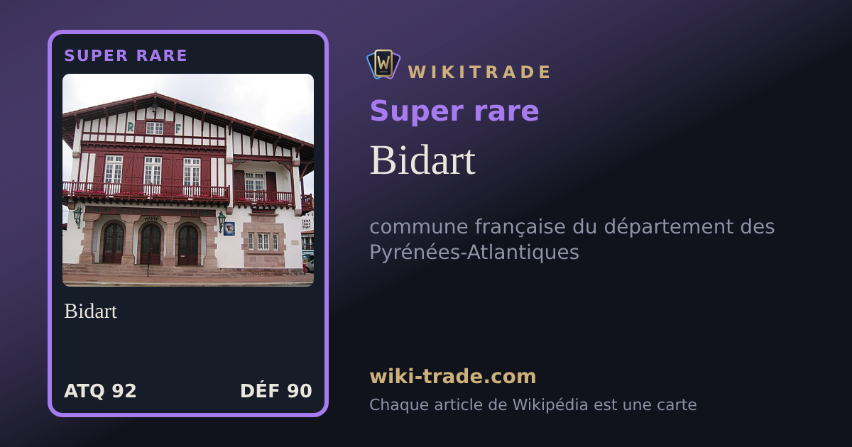 Bidart — carte Super rare