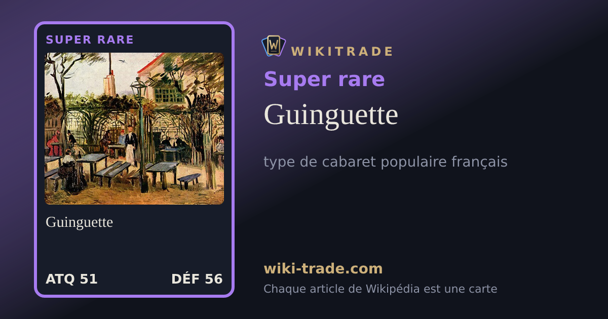 Guinguette — carte Super rare