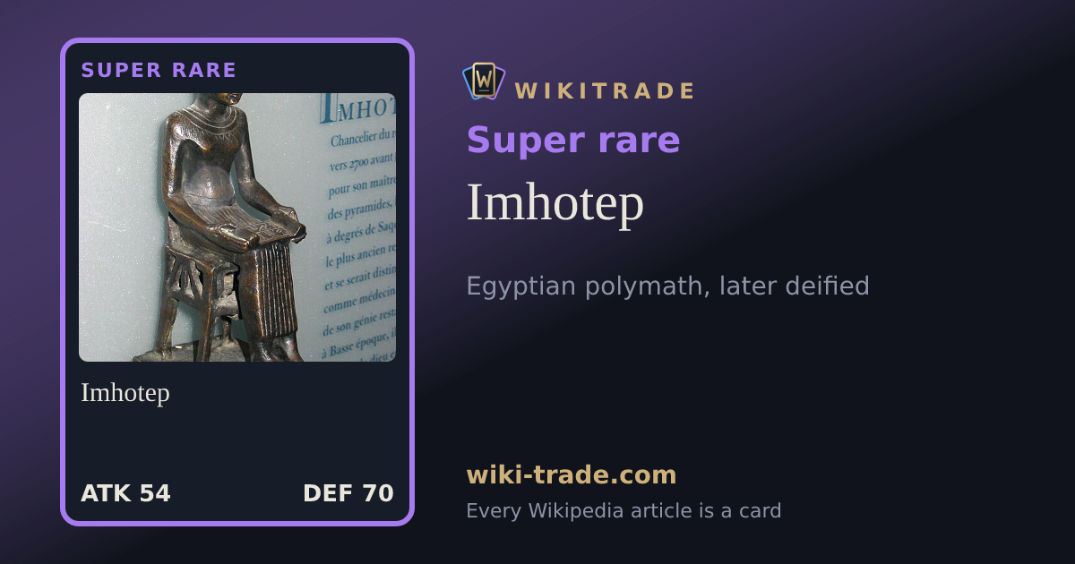 Imhotep — Super rare card
