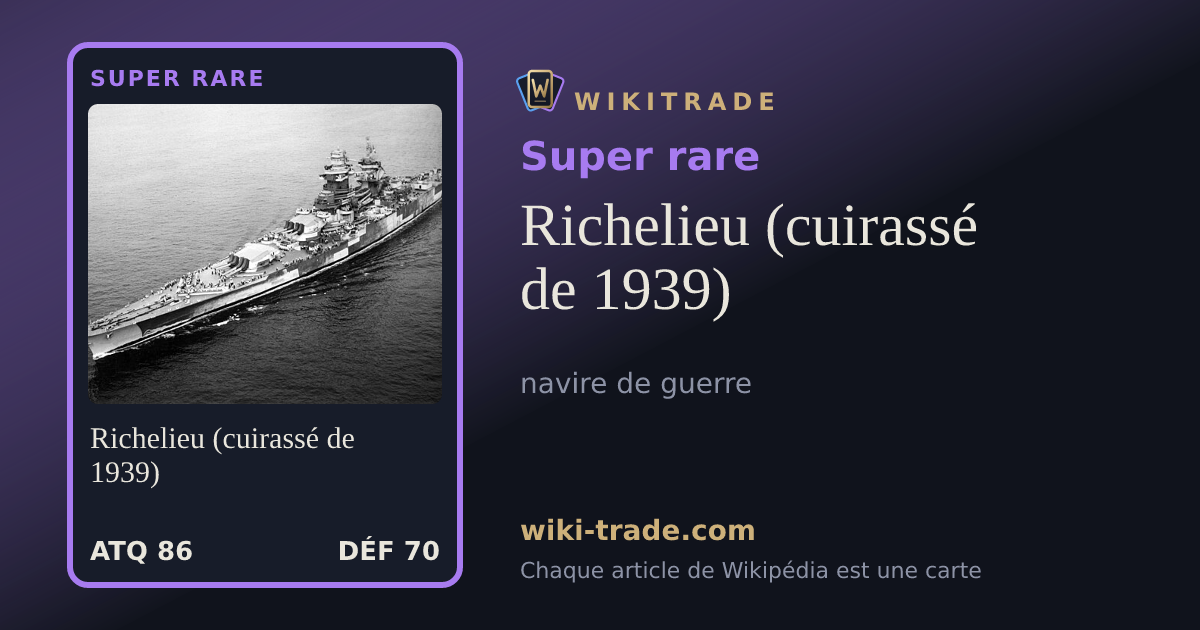 Richelieu (cuirassé de 1939) — carte Super rare