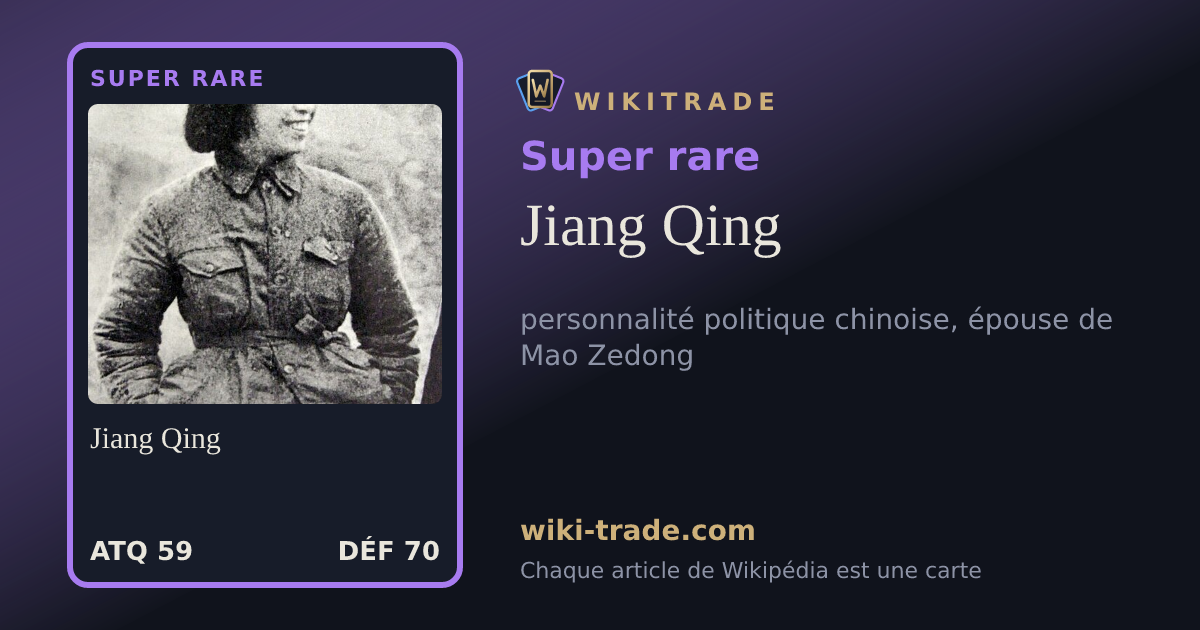 Jiang Qing — carte Super rare