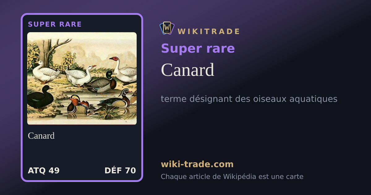 Canard — carte Super rare