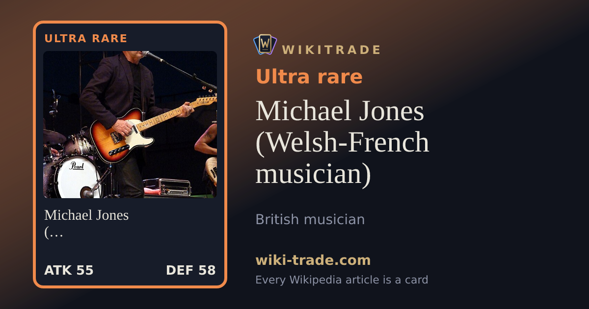 Michael Jones (Welsh-French musician) — Ultra rare card