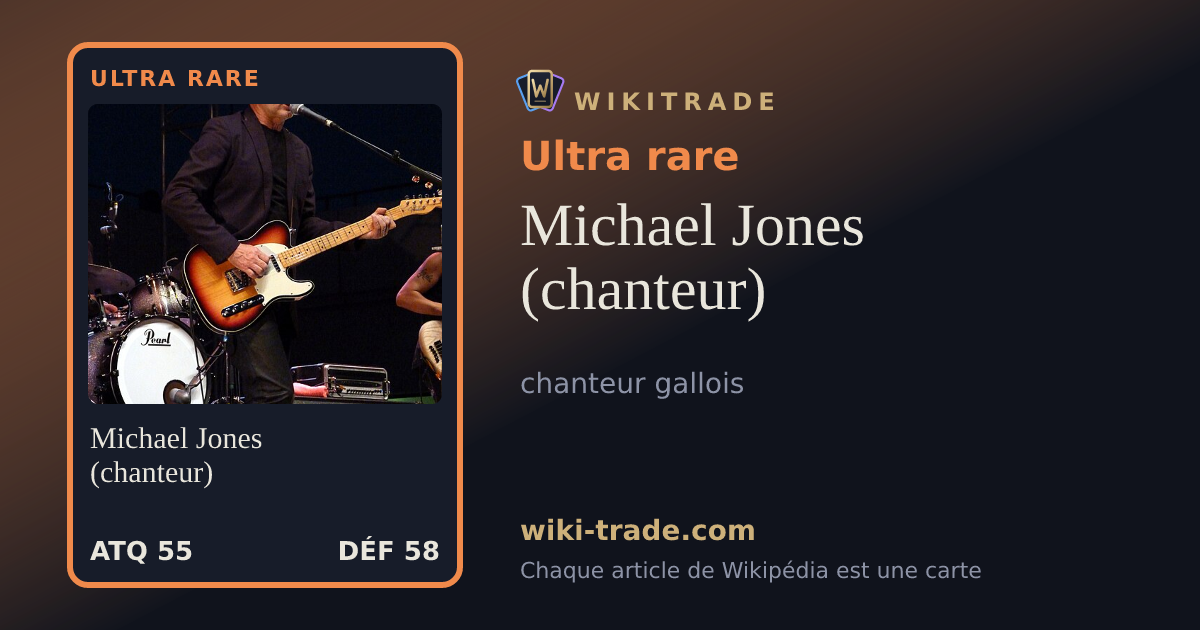Michael Jones (chanteur) — carte Ultra rare