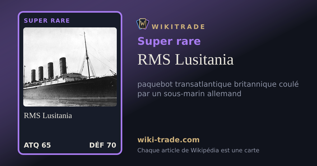 RMS Lusitania — carte Super rare