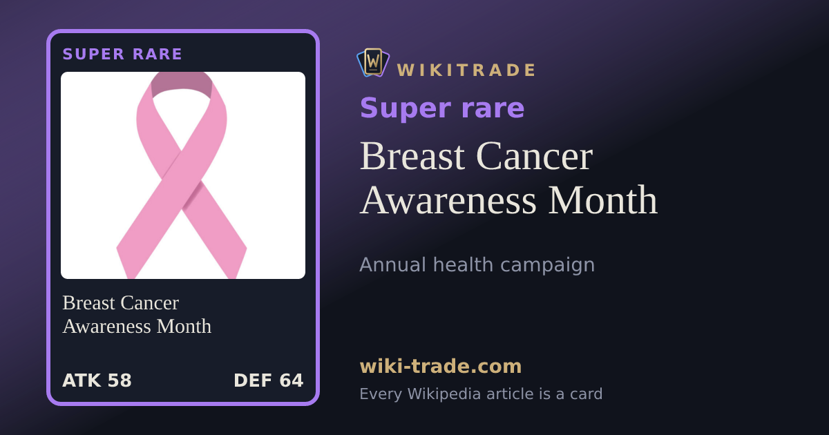 Breast Cancer Awareness Month — Super rare card