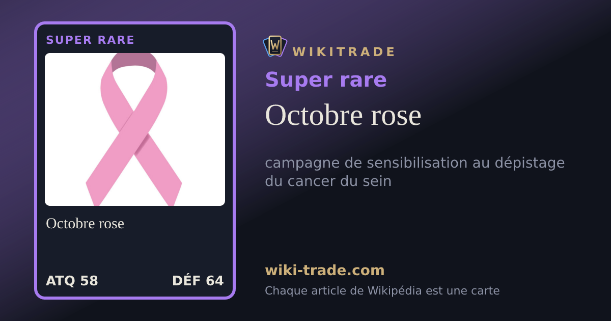 Octobre rose — carte Super rare
