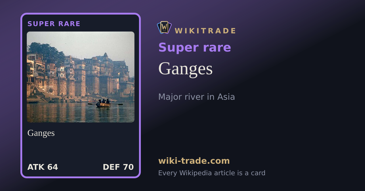Ganges — Super rare card