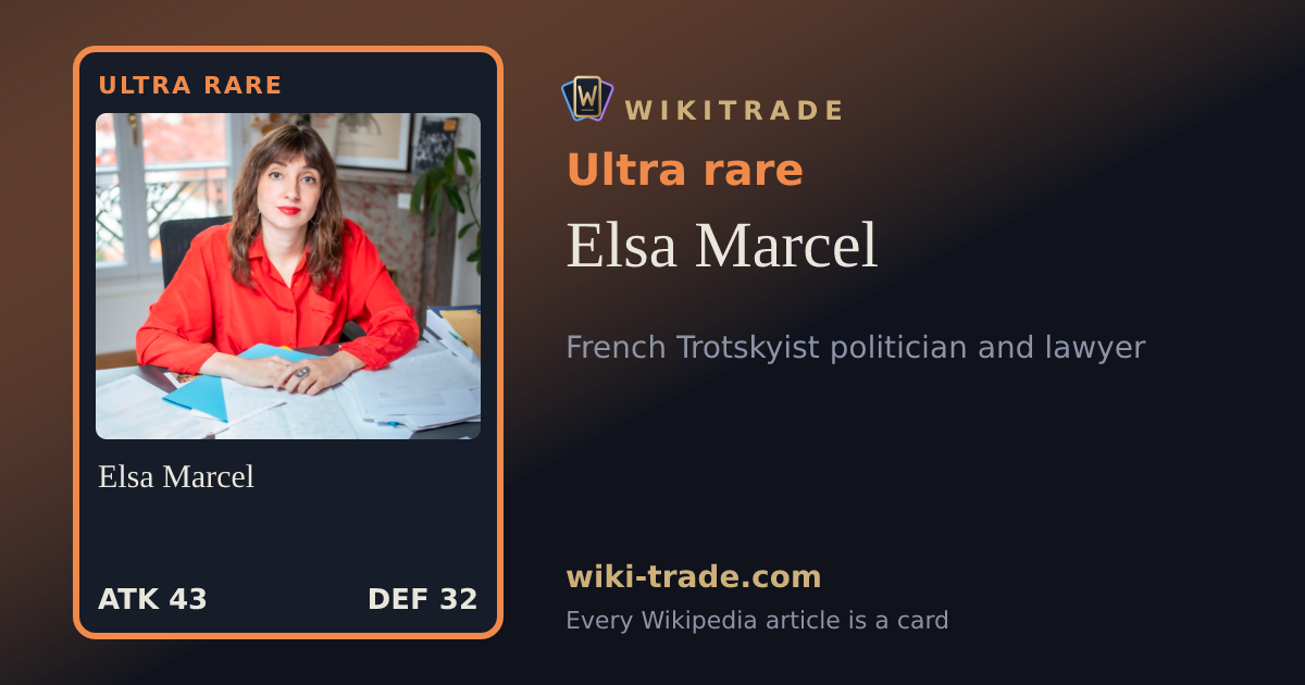 Elsa Marcel — Ultra rare card