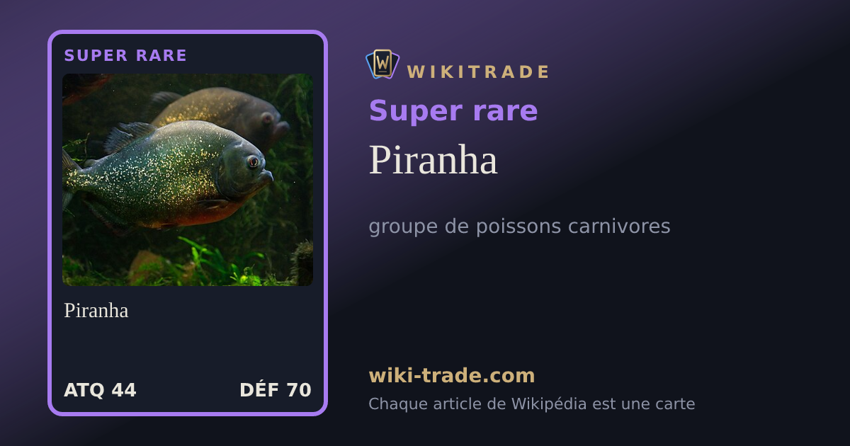 Piranha — carte Super rare