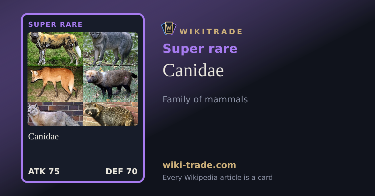 Canidae — Super rare card