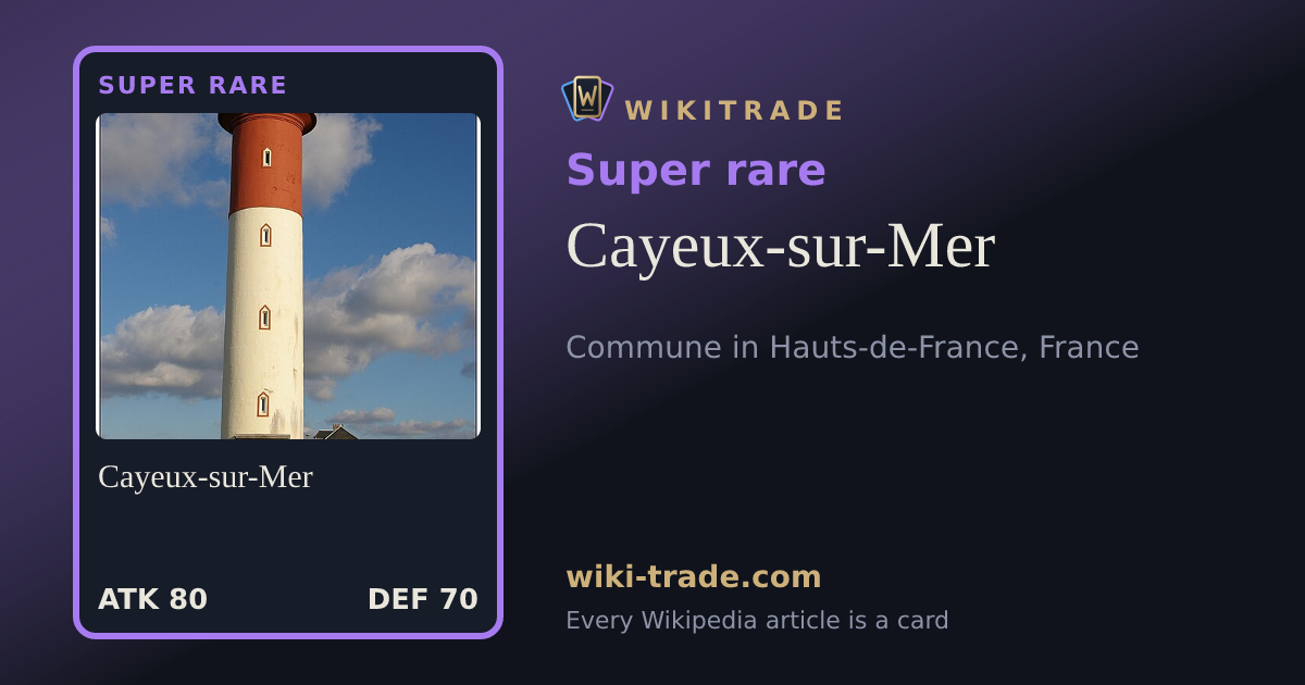 Cayeux-sur-Mer — Super rare card