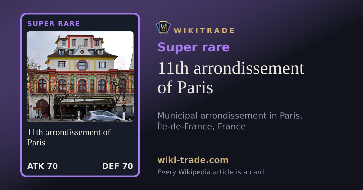 11th arrondissement of Paris — Super rare card