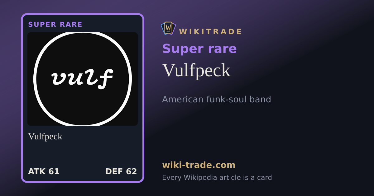 Vulfpeck — Super rare card