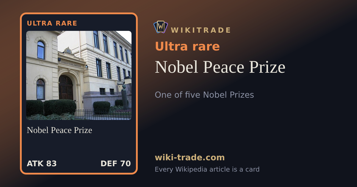 Nobel Peace Prize — Ultra rare card