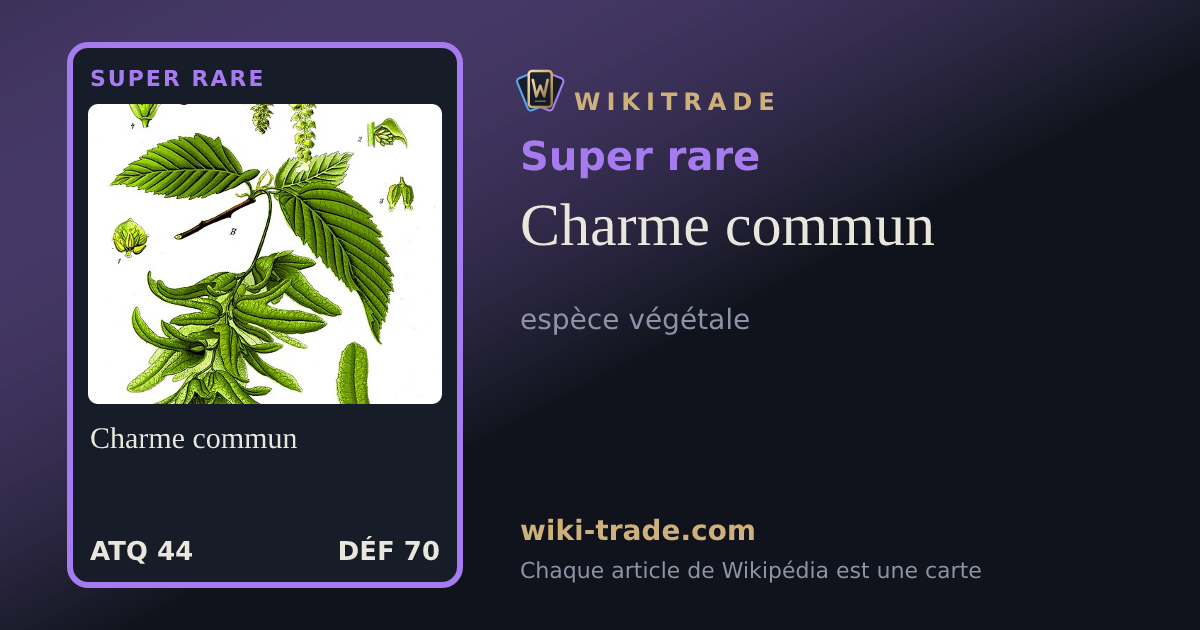 Charme commun — carte Super rare
