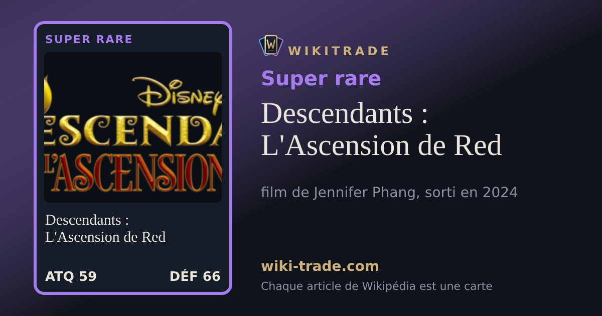 Descendants : L'Ascension de Red — carte Super rare