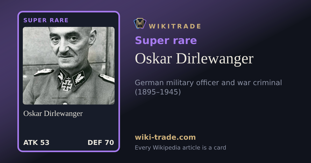 Oskar Dirlewanger — Super rare card