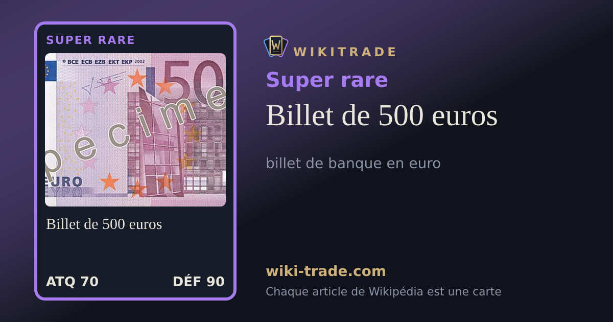 Billet de 500 euros — carte Super rare
