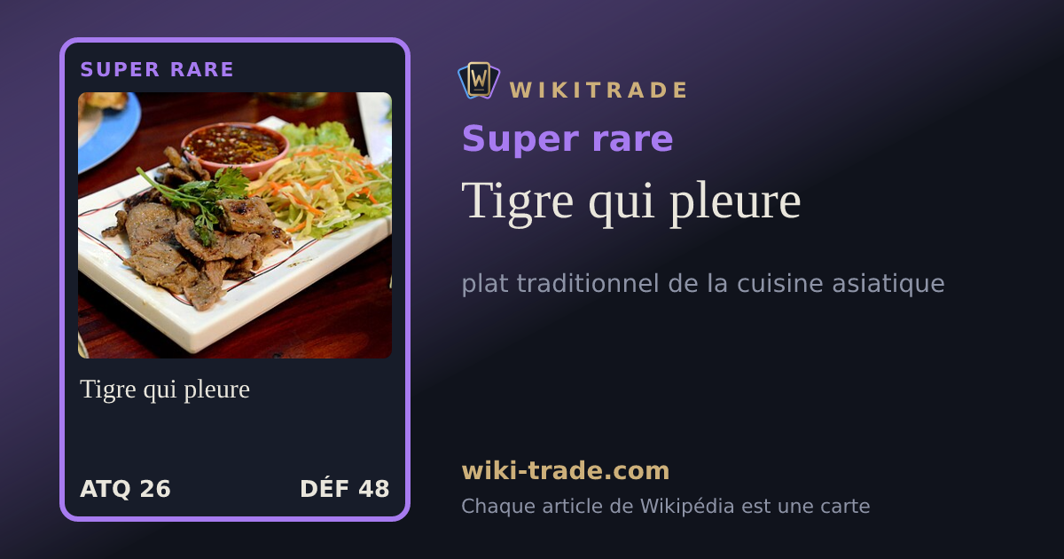 Tigre qui pleure — carte Super rare
