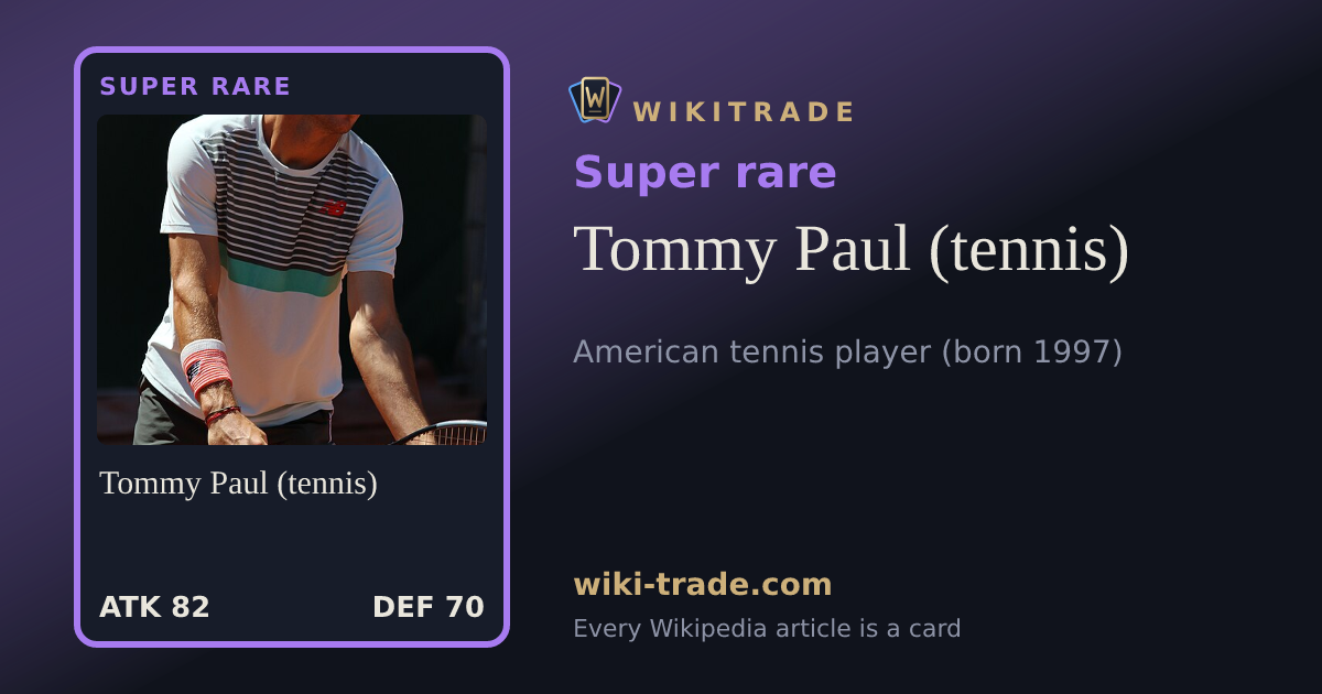 Tommy Paul (tennis) — Super rare card