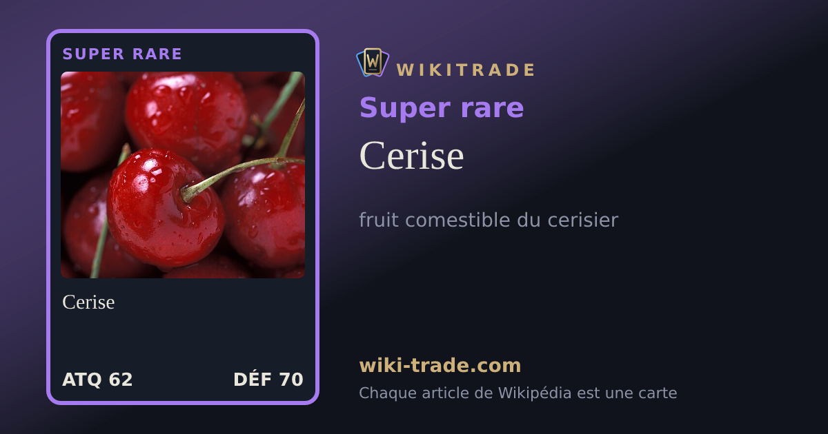 Cerise — carte Super rare