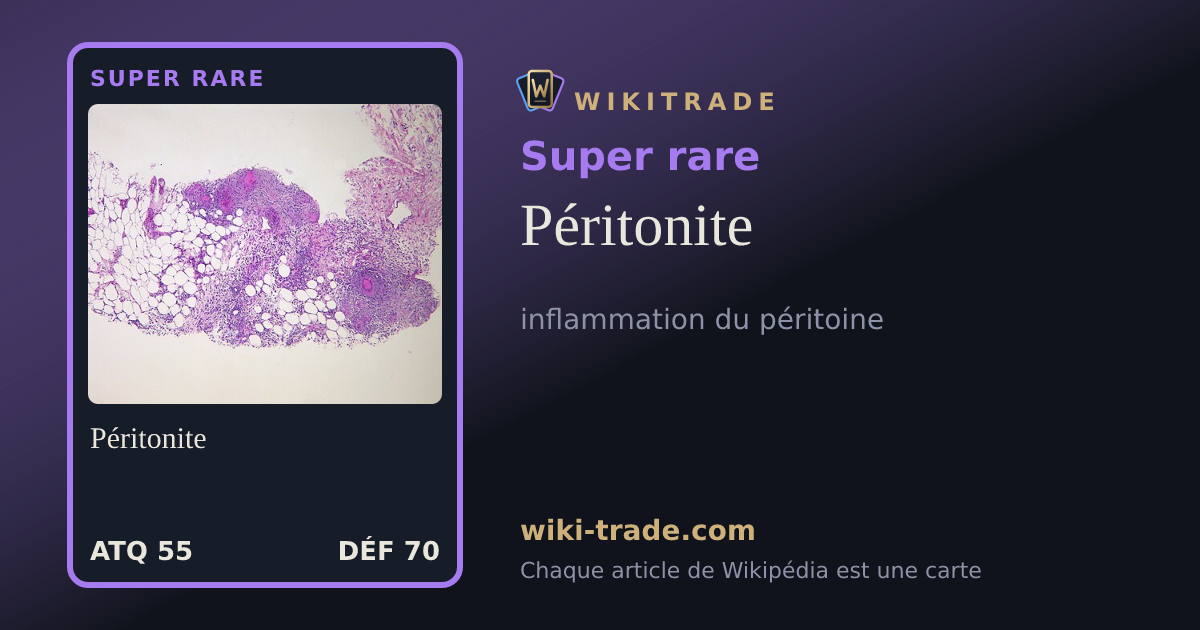 Péritonite — carte Super rare