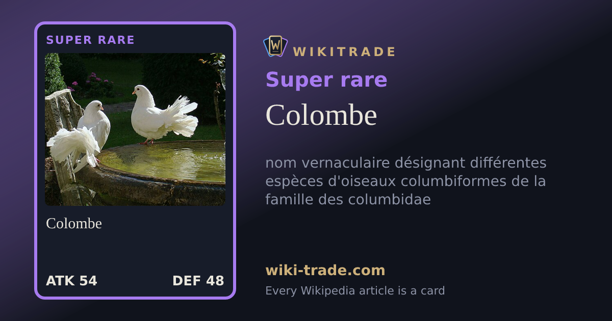 Colombe — Super rare card