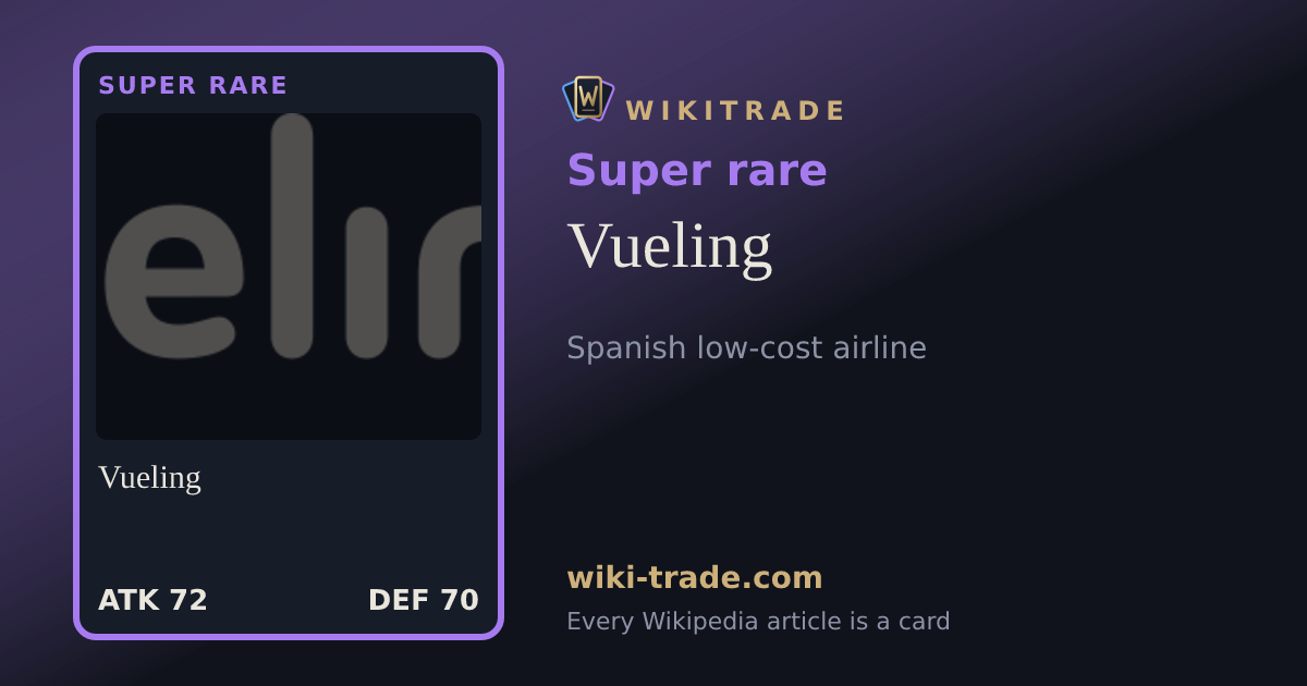 Vueling — Super rare card