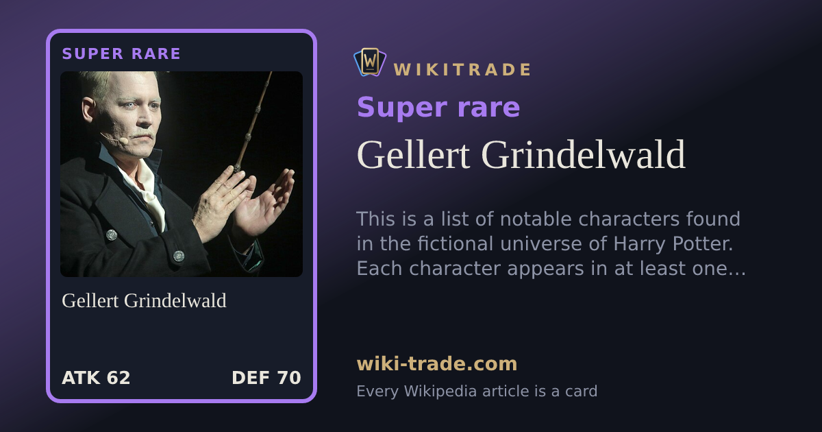 Gellert Grindelwald — Super rare card