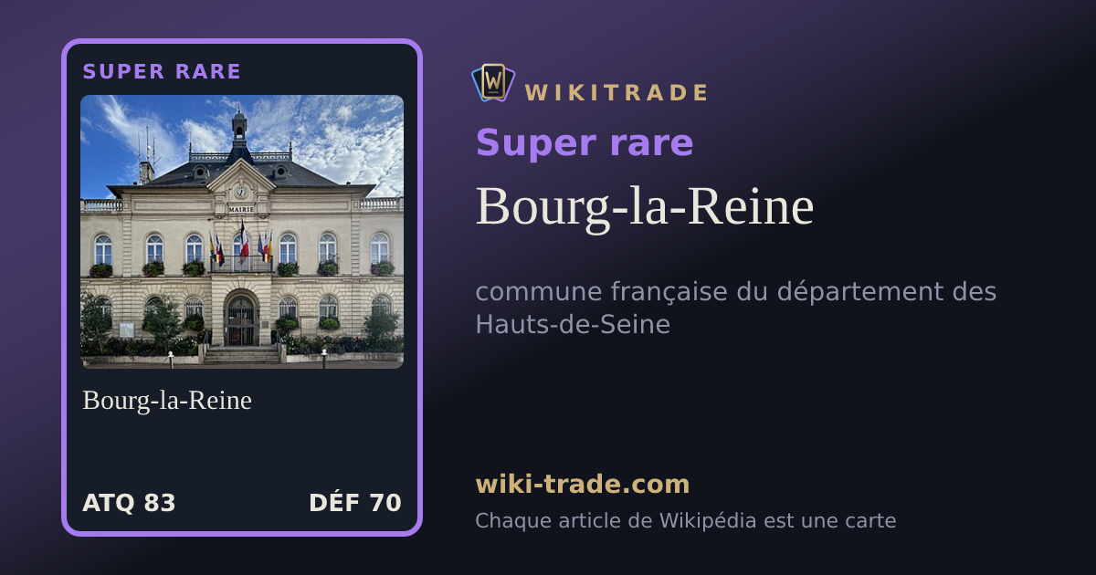Bourg-la-Reine — carte Super rare