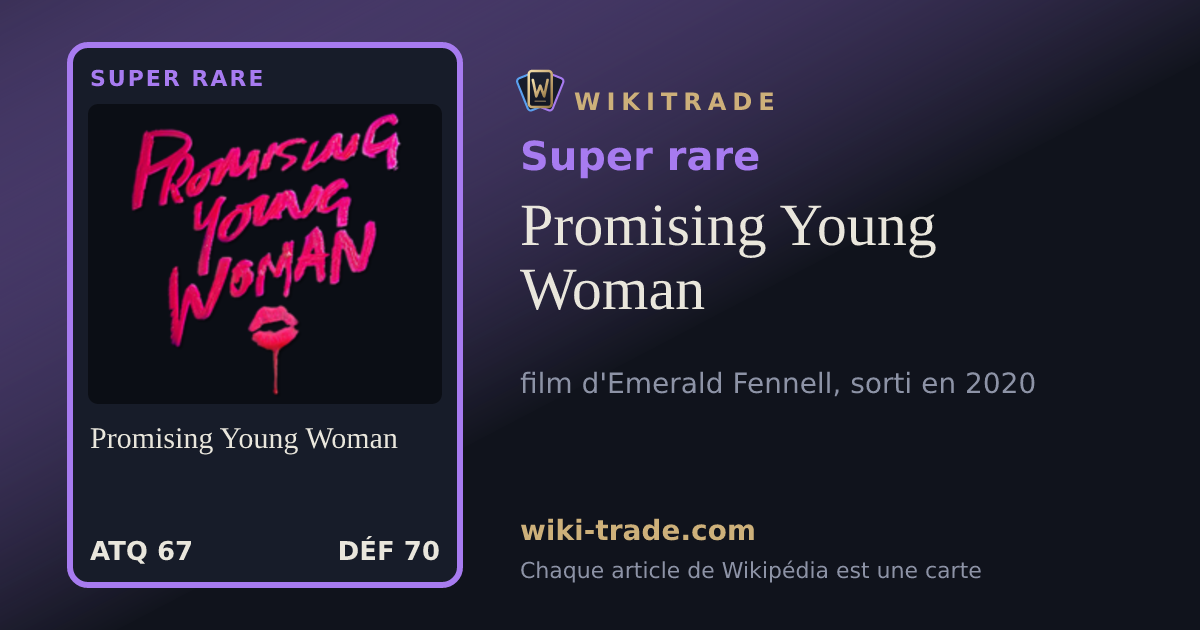 Promising Young Woman — carte Super rare