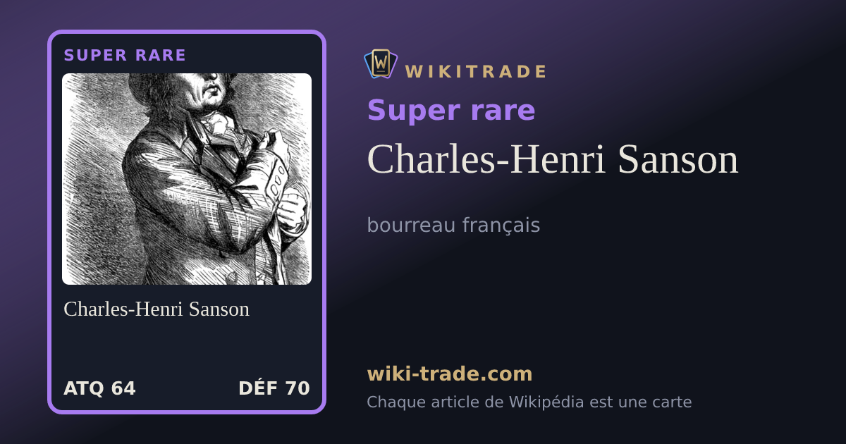 Charles-Henri Sanson — carte Super rare