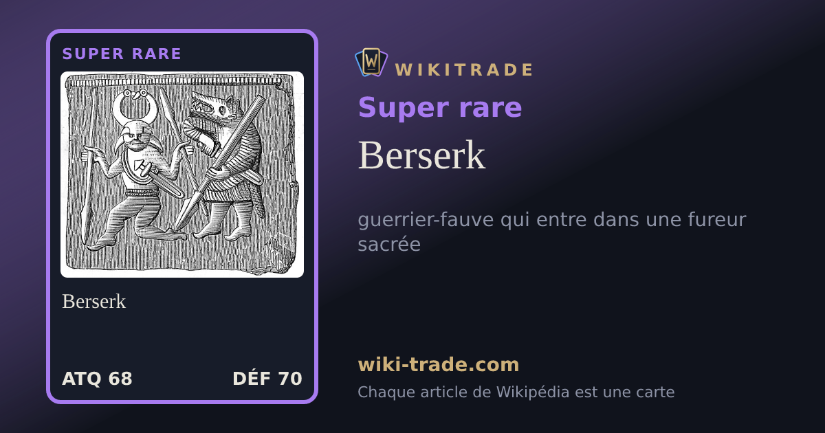 Berserk — carte Super rare
