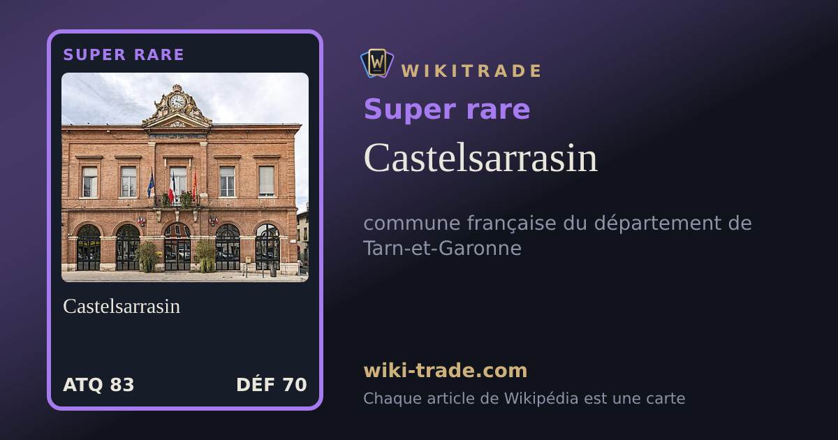 Castelsarrasin — carte Super rare