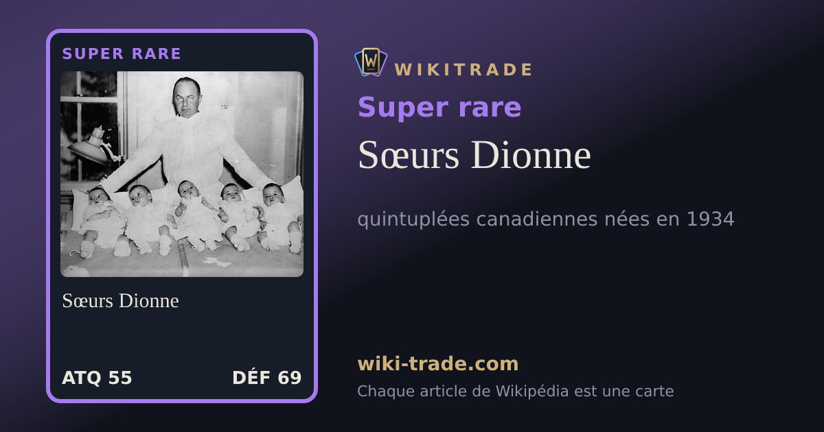 Sœurs Dionne — carte Super rare