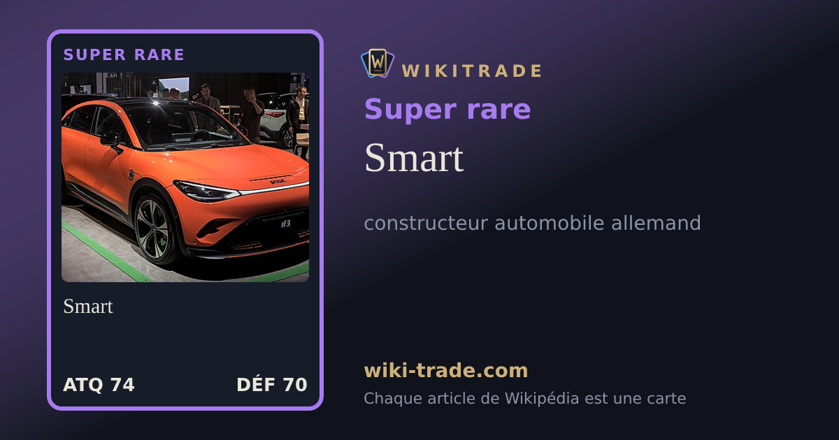 Smart — carte Super rare