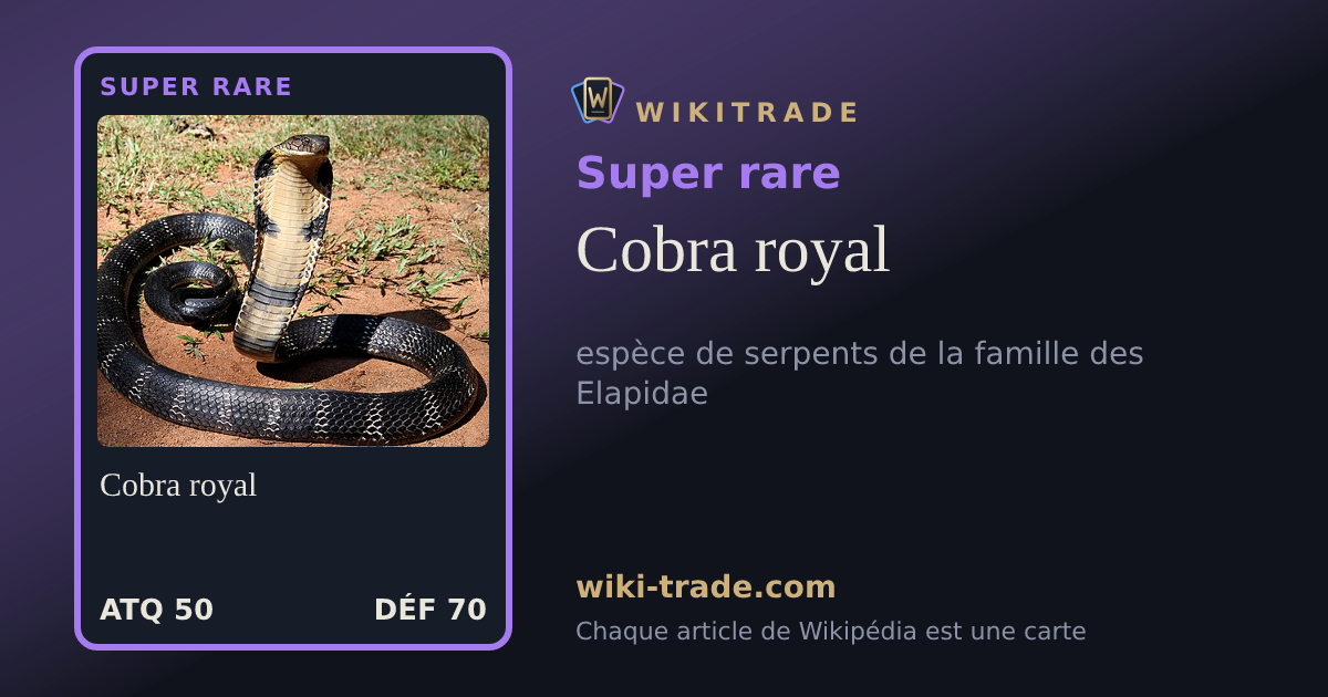 Cobra royal — carte Super rare