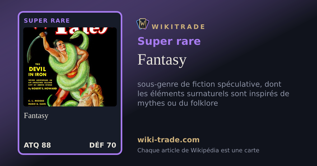 Fantasy — carte Super rare