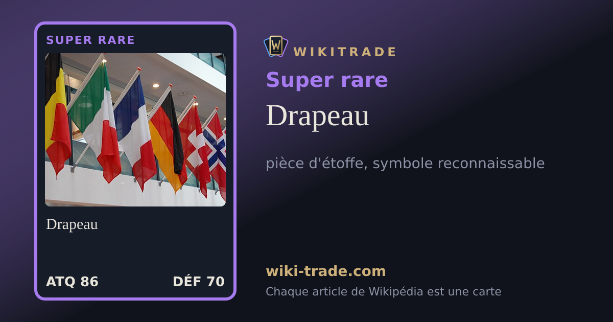Drapeau — carte Super rare
