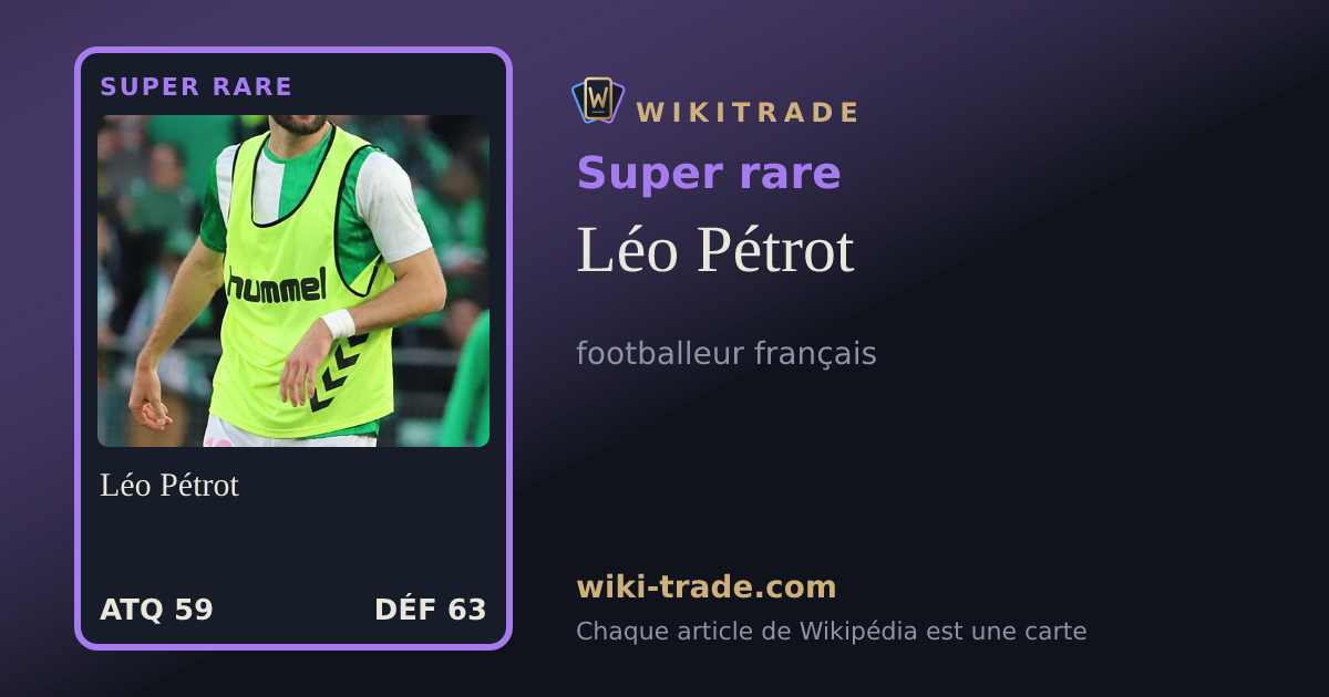 Léo Pétrot — carte Super rare