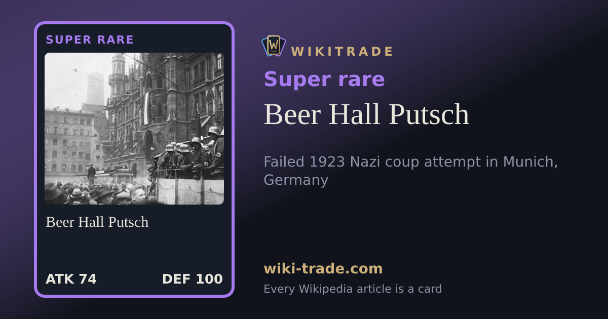 Beer Hall Putsch — Super rare card