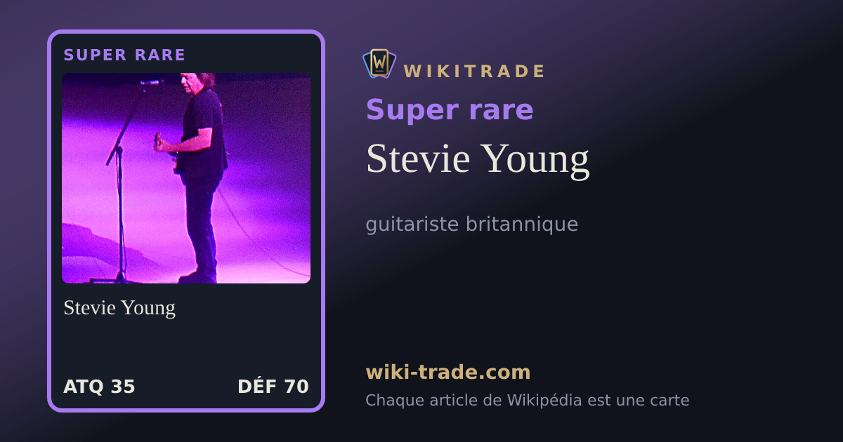 Stevie Young — carte Super rare