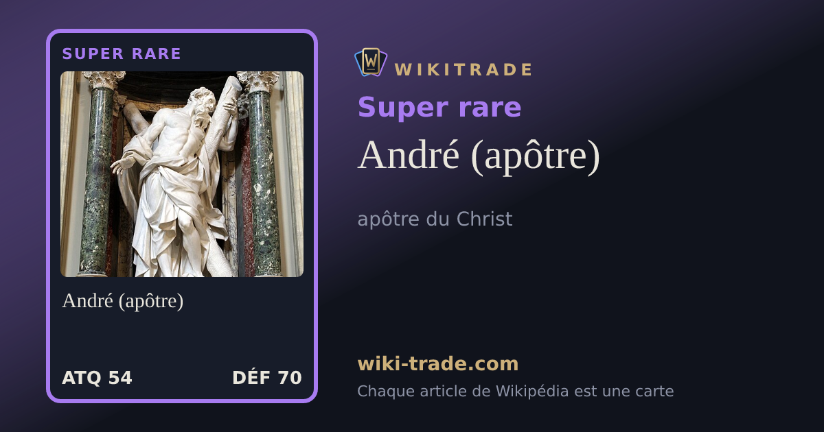 André (apôtre) — carte Super rare