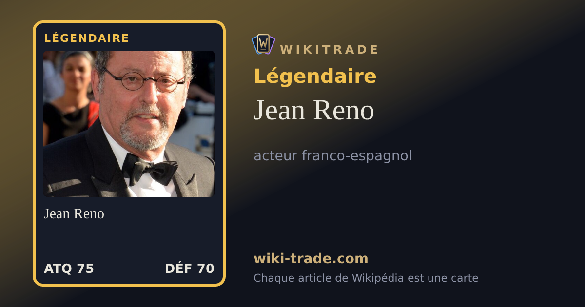 Jean Reno — carte Légendaire