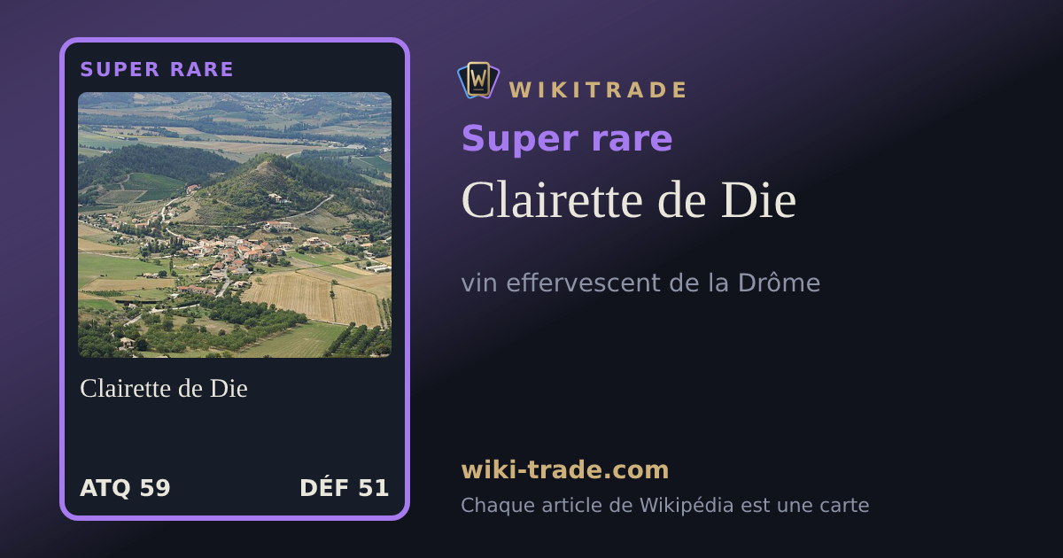 Clairette de Die — carte Super rare