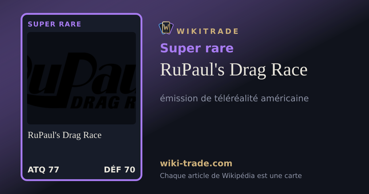 RuPaul's Drag Race — carte Super rare